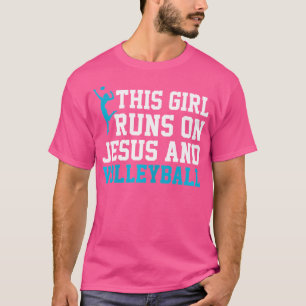 T-shirt Drôle Cette Fille Fonctionne Sur Jésus Et Volley-B