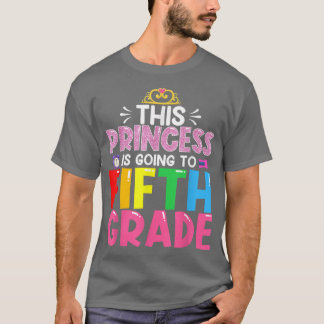 T-shirt Drôle Cette Princesse Va En Cinquième Année.