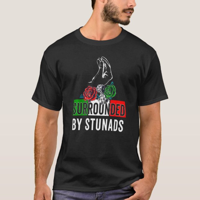 T-shirt Drôle Chansons Italiennes Entouré De Stunads Itali (Devant)