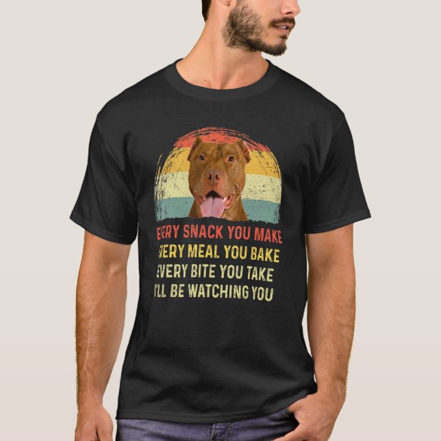 T-shirt Drôle Chaque Collation Que Vous Faites Chien Ameri (Devant)
