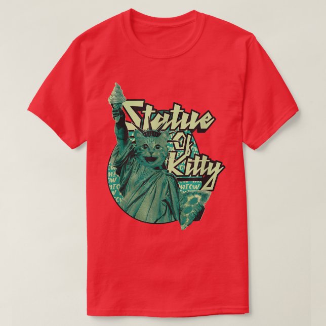 T-shirt Drôle Chat Awesome Comme La Statue de Kitty Libert (Design devant)