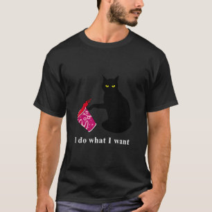 T-shirt Drôle Chat Noir Faire Ce Que Je Veux