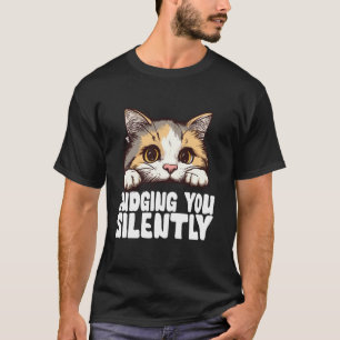 T-shirt Drôle Chat Noir JUGEANT VOUS AIME SILENCIEUSEMENT 
