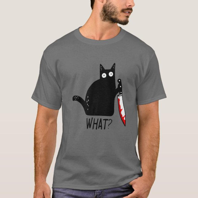 T-shirt Drôle Chat Noir Quoi ? Tenir Des Hommes De Couteau (Devant)