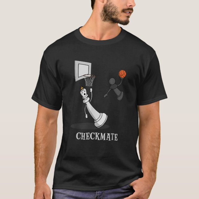 T-shirt Drôle Checkmate Chess Basketball Jeu Board King P (Devant)