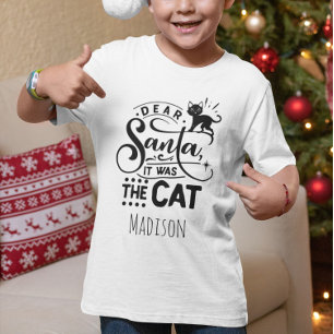 T-Shirt Drôle Cher Père Noël c'était le Chat Nom Personnal