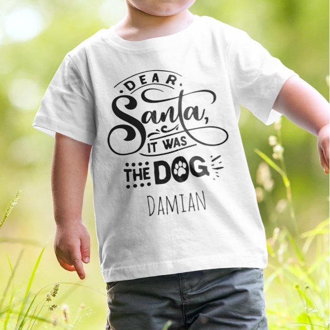 T-Shirt Drôle Cher Père Noël c'était le Chien Nom Personna (Créateur téléchargé)