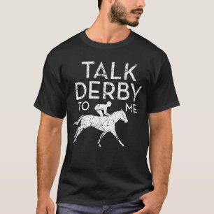 T-shirt Drôle Cheval Racing Derby Race Propriétaire Lover