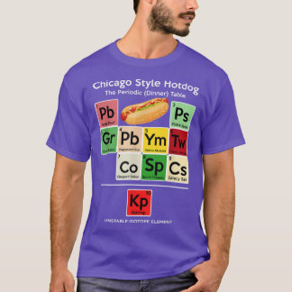 T-shirt Drôle Chicago Style Hot Dog Dîner Périodique Table