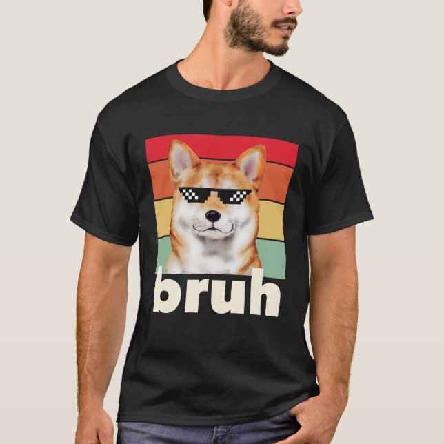 T-shirt Drôle Chien Bruh Mème Dit Meilleur Chien Shiba Inu (Devant)