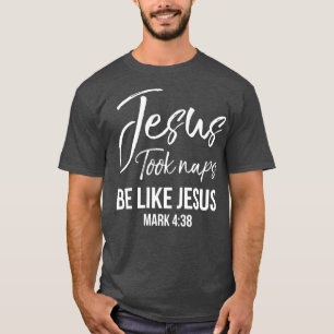 T-shirt Drôle Chrétien Dit Filles Jésus A Pris Des Napps S