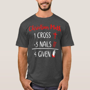 T-shirt Drôle Chrétien Pun - 1 Croix 3 ongles 4 Donné Reli