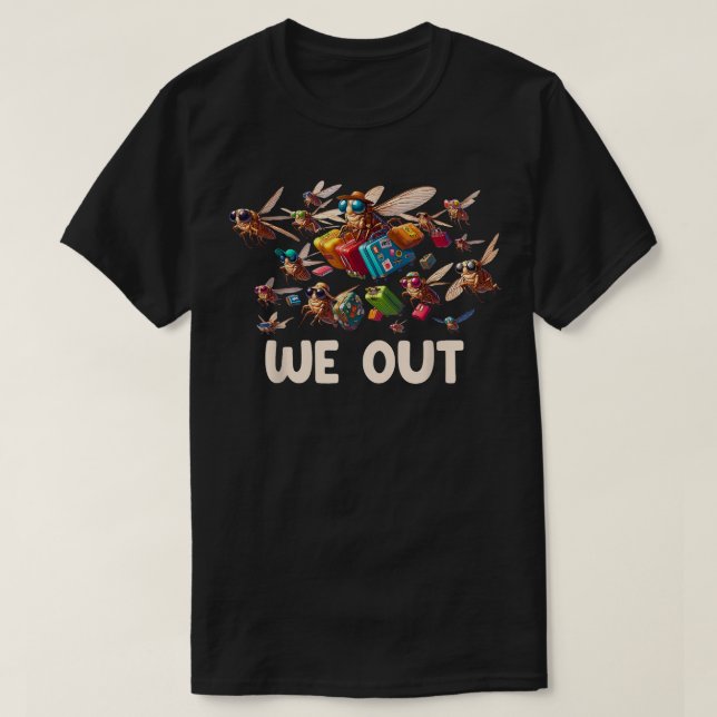 T-shirt Drôle Cicada Nous Sortons De Mignons Cicada Entomo (Design devant)