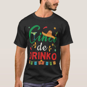 T-shirt Drôle Cinco de Drinko Cinco de Mayo Cadeau Boire