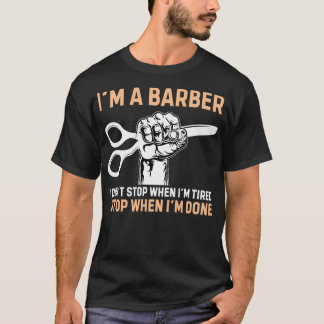 T-shirt Drôle Citation Barbier Je suis Barbier