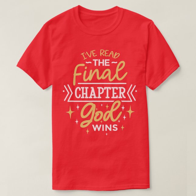 T-shirt Drôle Citation Bible Ive Lire Le Chapitre Final Di (Design devant)