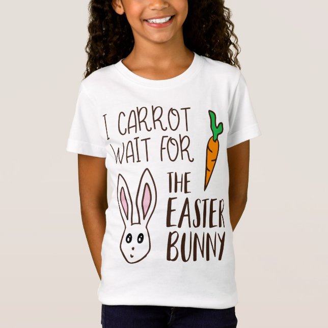 T-Shirt Drôle Citation de Pâques Carotte Attendre Bunny Pu (Devant)