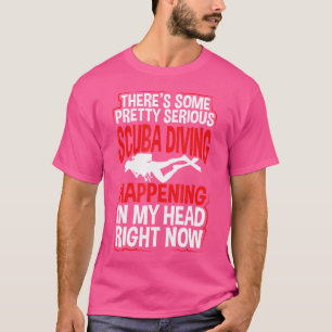 T-shirt Drôle Citation Plongée Scuba Plongée Amateurs de p