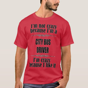 T-shirt Drôle City Bus Driver Cadeau Pour Hommes Femmes 3
