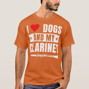 T-shirt Drôle Clarinet Clarinetist I Love Dogs