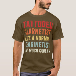 T-shirt Drôle Clarinet Lecteur Clarinetist tatoué Clarine
