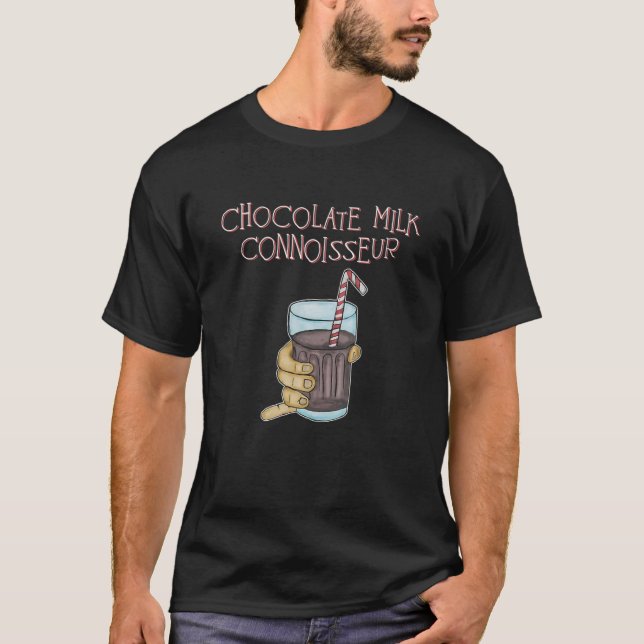 T-shirt Drôle Connoisseur de lait au chocolat (Devant)