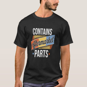 T-shirt Drôle Contient Conception de Récupération de Pièce