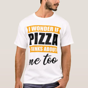 T-shirt Drôle Cool Cadeau Pizza Je Me Demande Si Pizza Pen
