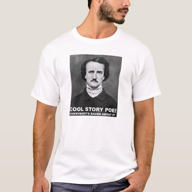 T-shirt drôle "Cool Story Poe" (Devant)