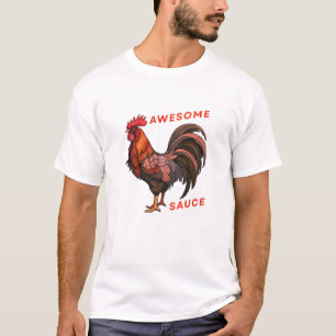 T-shirt drôle Coq Awesome Sauce Humour Coq