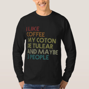 T-shirt Drôle Coton De Tulear Chien Propriétaire De Café A