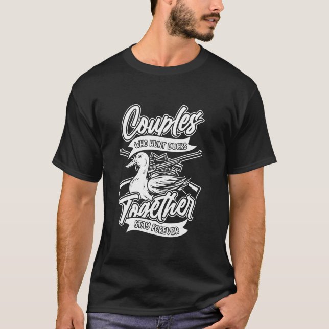T-shirt Drôle Couple Ensemble Chasse Canards Chasseur Sarc (Devant)