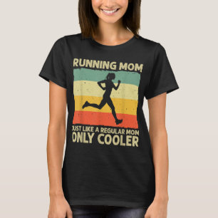 T-shirt Drôle Courir Pour Femmes Mère Marathoner Coureur C