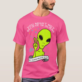 T-shirt Drôle croyant Alien Ufo