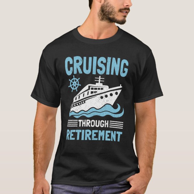 T-shirt Drôle Cruise Retraite Art Hommes Femmes Croisière  (Devant)