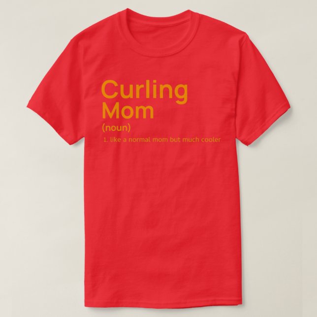 T-shirt Drôle curling maman définition comme un mo normal (Design devant)