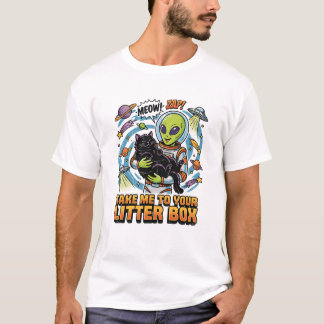 T-shirt Drôle d'alien Chat Noir Emmène-moi dans ta Litière