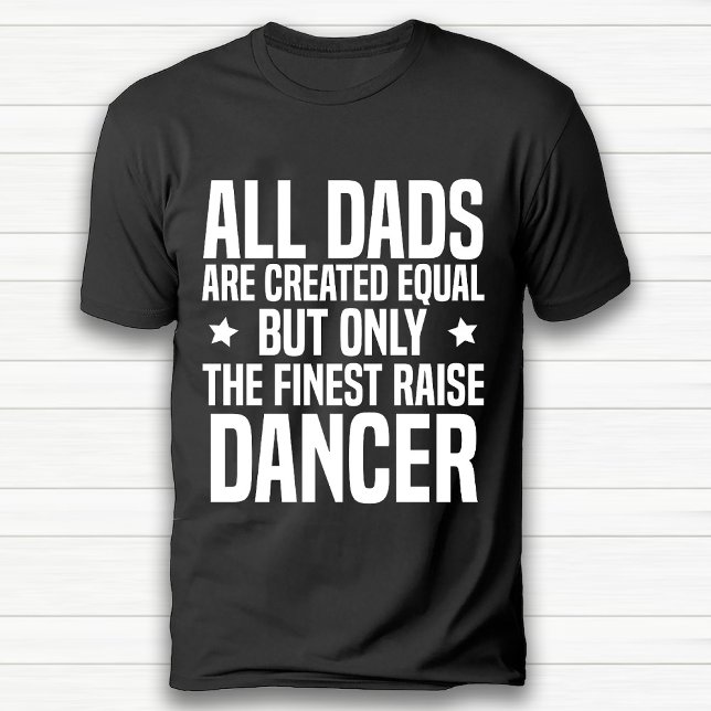 T-shirt Drôle Dance Amant Papa Anniversaire Noir (Funny Dance Lover Dad Birthday Black T-Shirt)