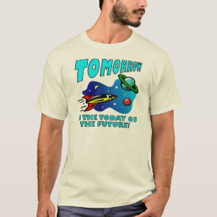 T-shirt drôle d'aujourd'hui du futur