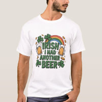 T-shirt drôle de bière irlandaise – J'ai bu une au