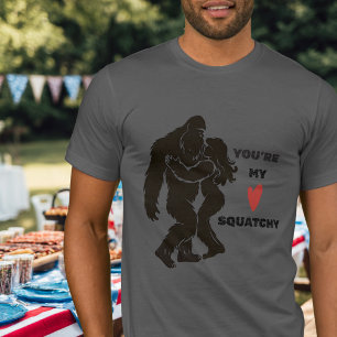 T-shirt Drôle de BigFoot “Tu es mon Squatchy” Couple roman
