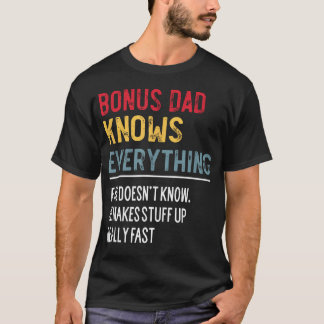 T-shirt Drôle de Bonus Papa Sait Tout Fête des Pères Pour