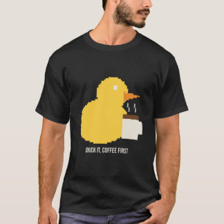 T-shirt drôle de canard café d'abord pour les amat
