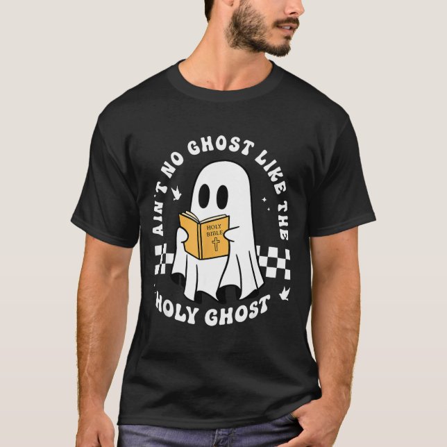 T-shirt Drôle de chrétien Y'a pas de fantôme comme le Sain (Devant)
