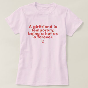 T-shirt drôle de citation de ex sexy pour femmes