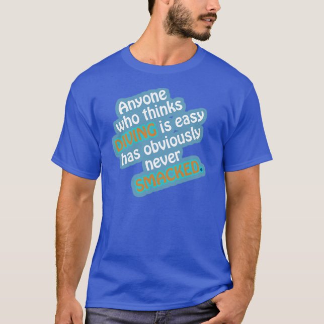T-shirt drôle de citation de plongée (Devant)