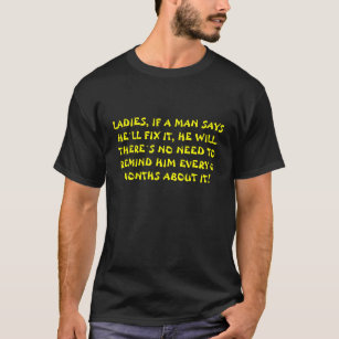 T-shirt drôle de citation d'homme pratique