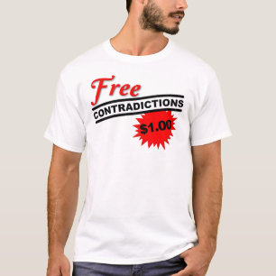 T-Shirt Drôle de Contradictions Libres