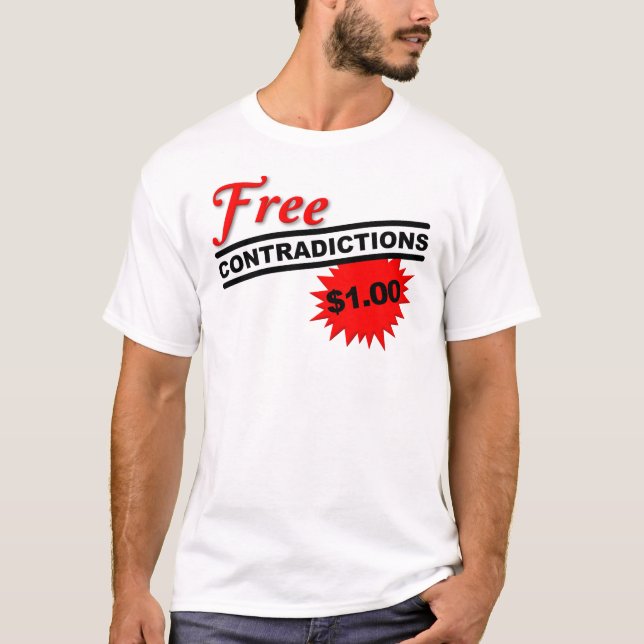 T-Shirt Drôle de Contradictions Libres (Devant)