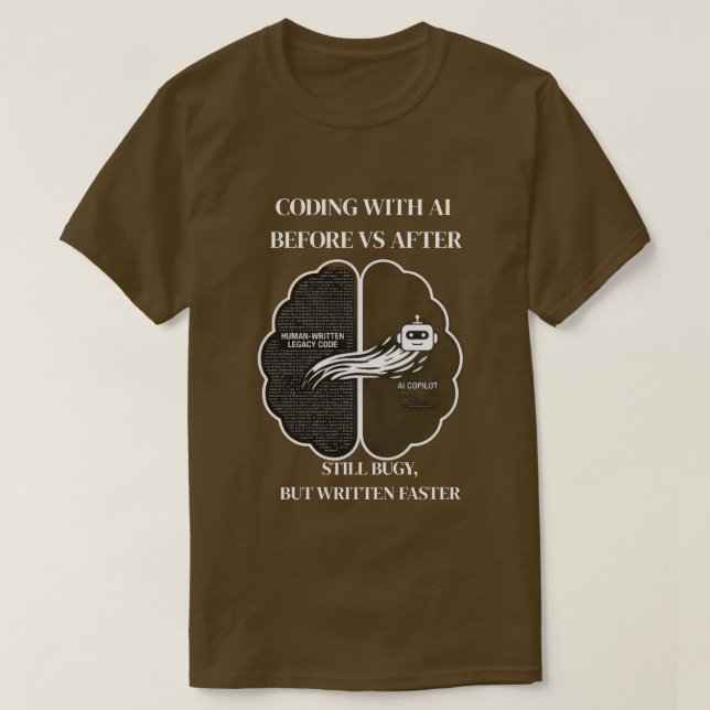 T-shirt drôle de développeur Coding avec l'IA Avan (Design devant)